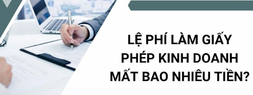 Lệ phí đăng ký giấy phép kinh doanh