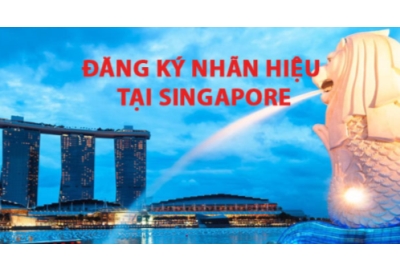 Đăng ký nhãn hiệu tại Singapore: Thủ tục & chi phí