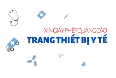Thủ tục xin Giấy phép quảng cáo trang thiết bị y tế (TTBYT) chi tiết 2025